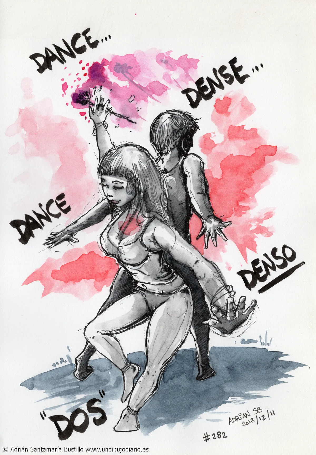 Dance dense denso dos - Martes, 11. Dibujo diario n° DANCE DENSE DENSO DOS, porque aquí va a haber una serie... y esta es la segunda entrega…