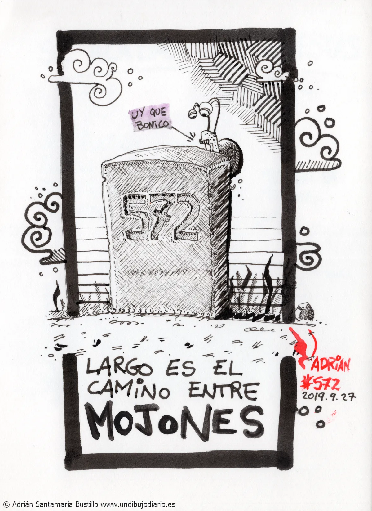 El camino entre mojones - De mojón en mojón y dibujo porque me toca.