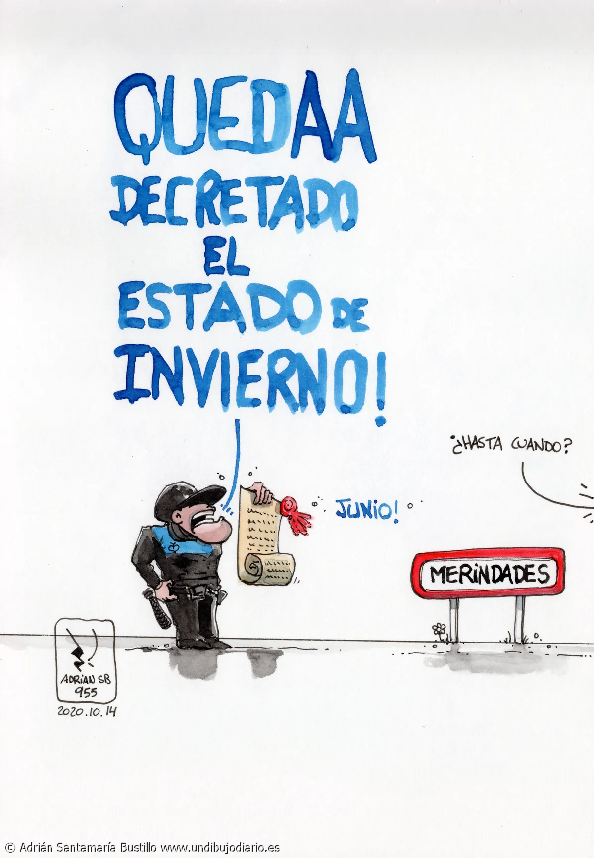 Decretado el estado de invierno - Este es un dibujo de interés público.