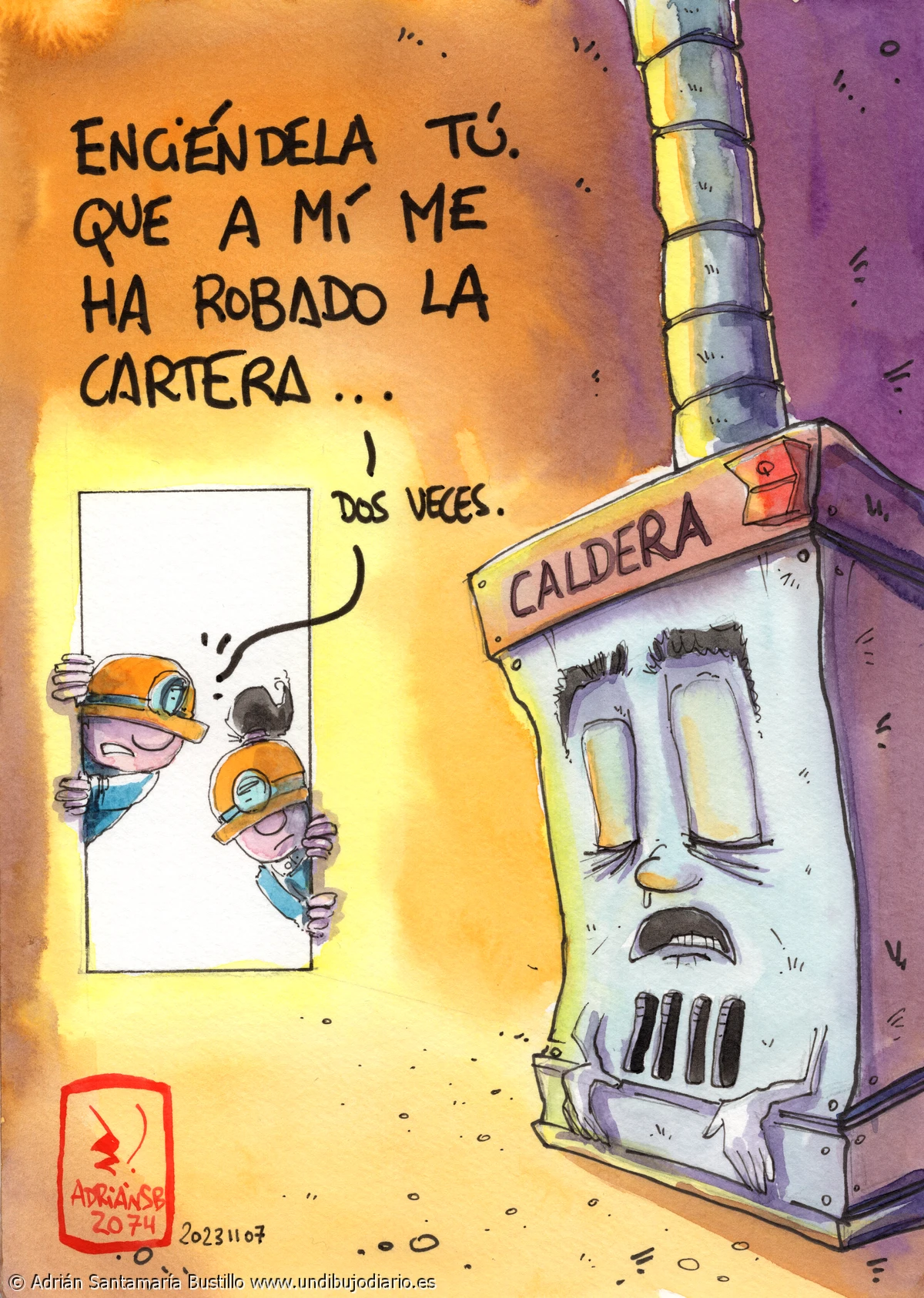 La cartera de la caldera - Otro desafortunado dibujo para la serie de "los currelitas" y su crítica supervivencia diaria...